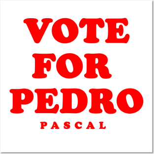 Vote for Pedro Pascal Posters and Art
